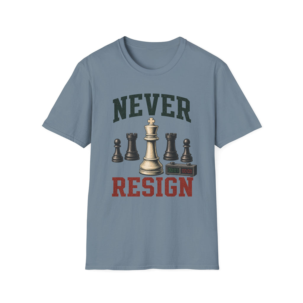 Never Resign T-Shirt