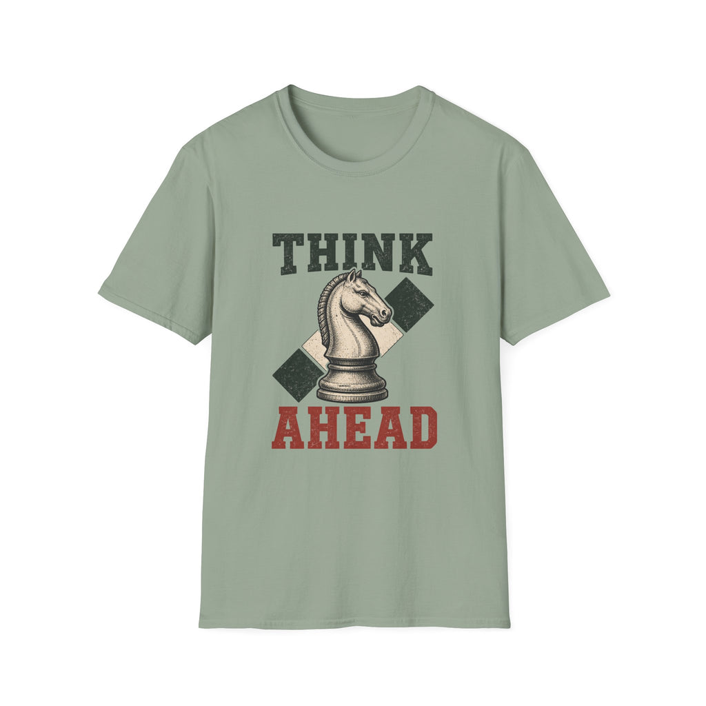 Think Ahead T-Shirt