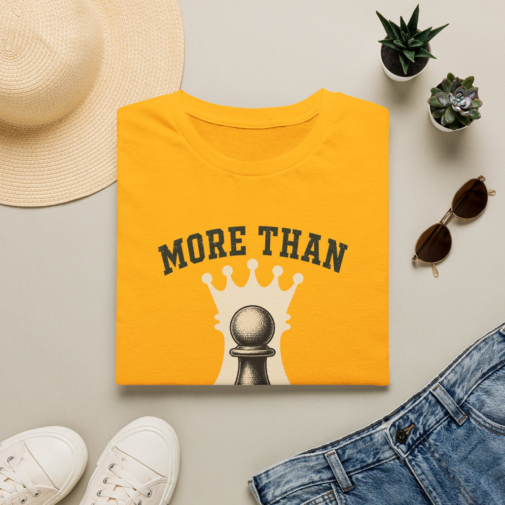 More Than I Look T-Shirt