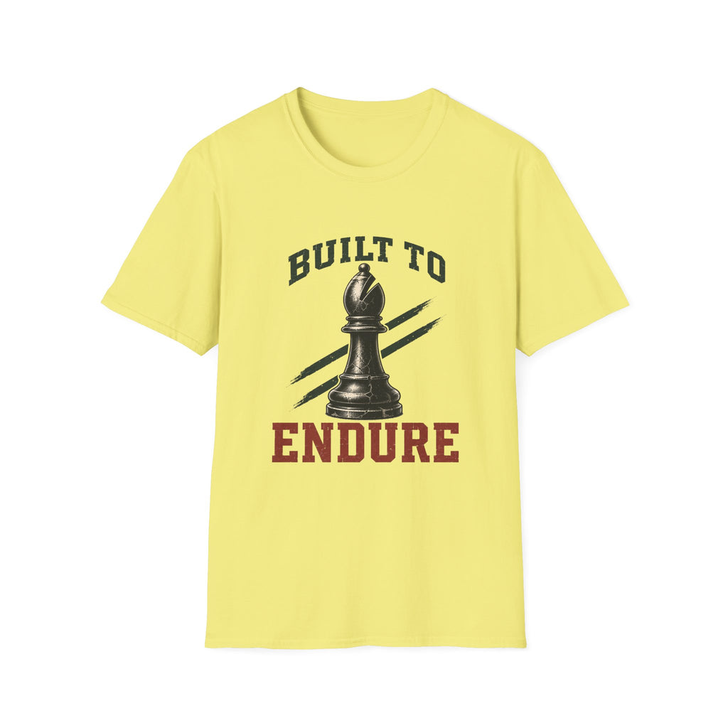 Built To Endure T-Shirt
