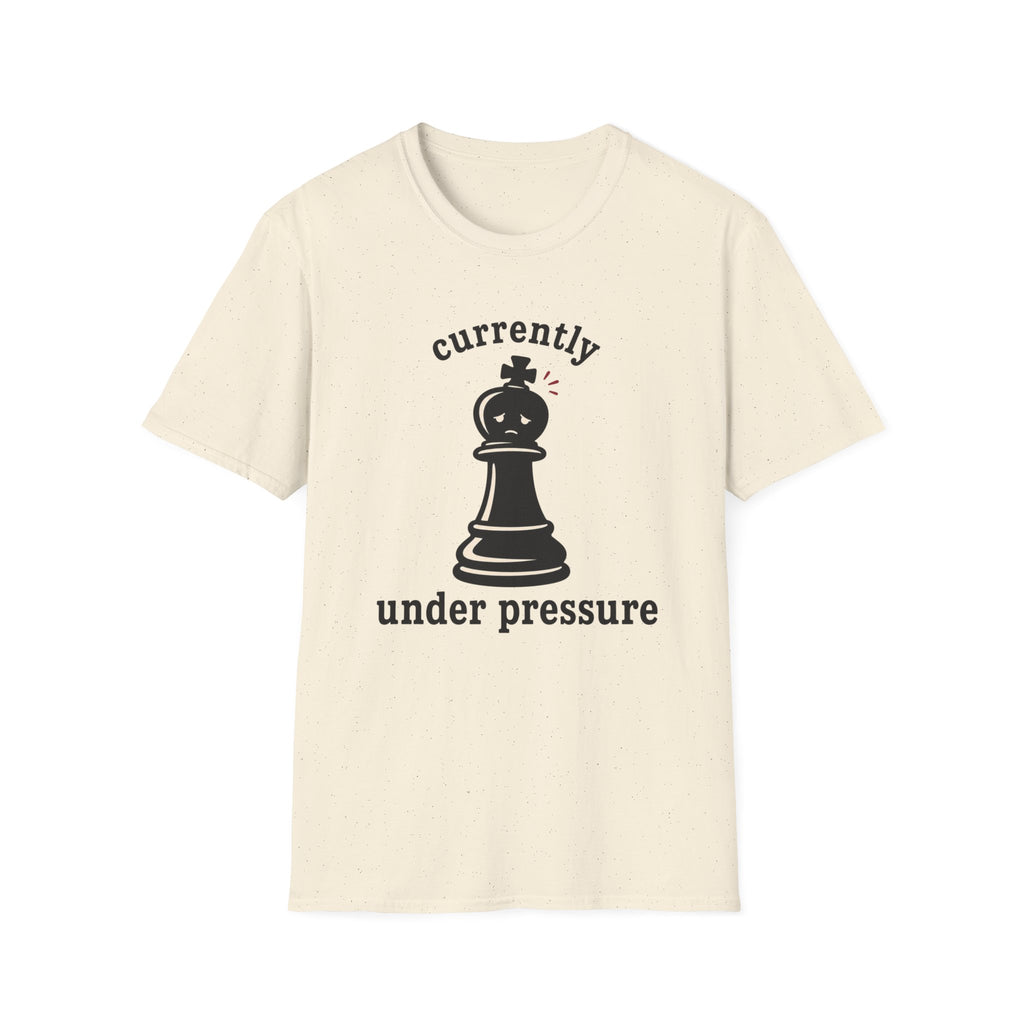 Currently Under Pressure T-Shirt