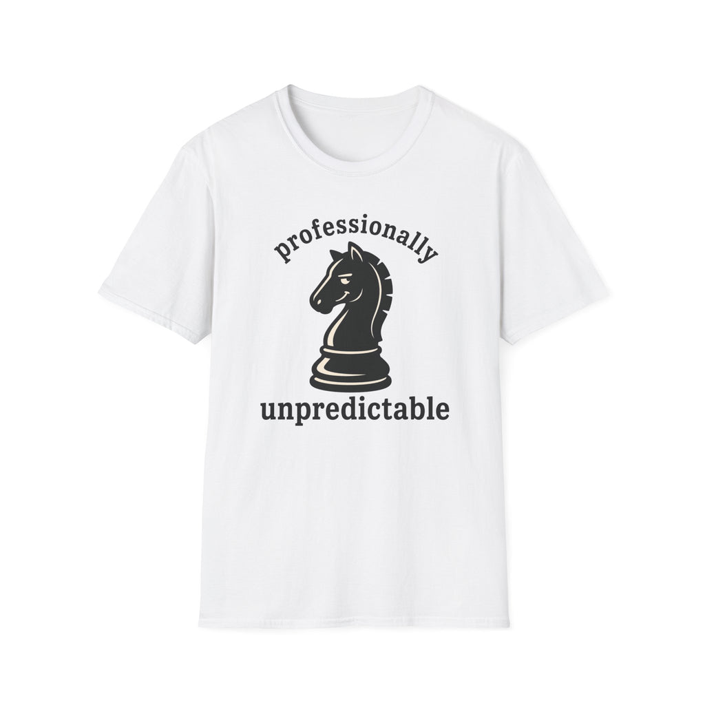Professionally Unpredictable T-Shirt