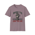 Born To Jump The Line T-Shirt