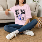 Protect What Matters T-Shirt