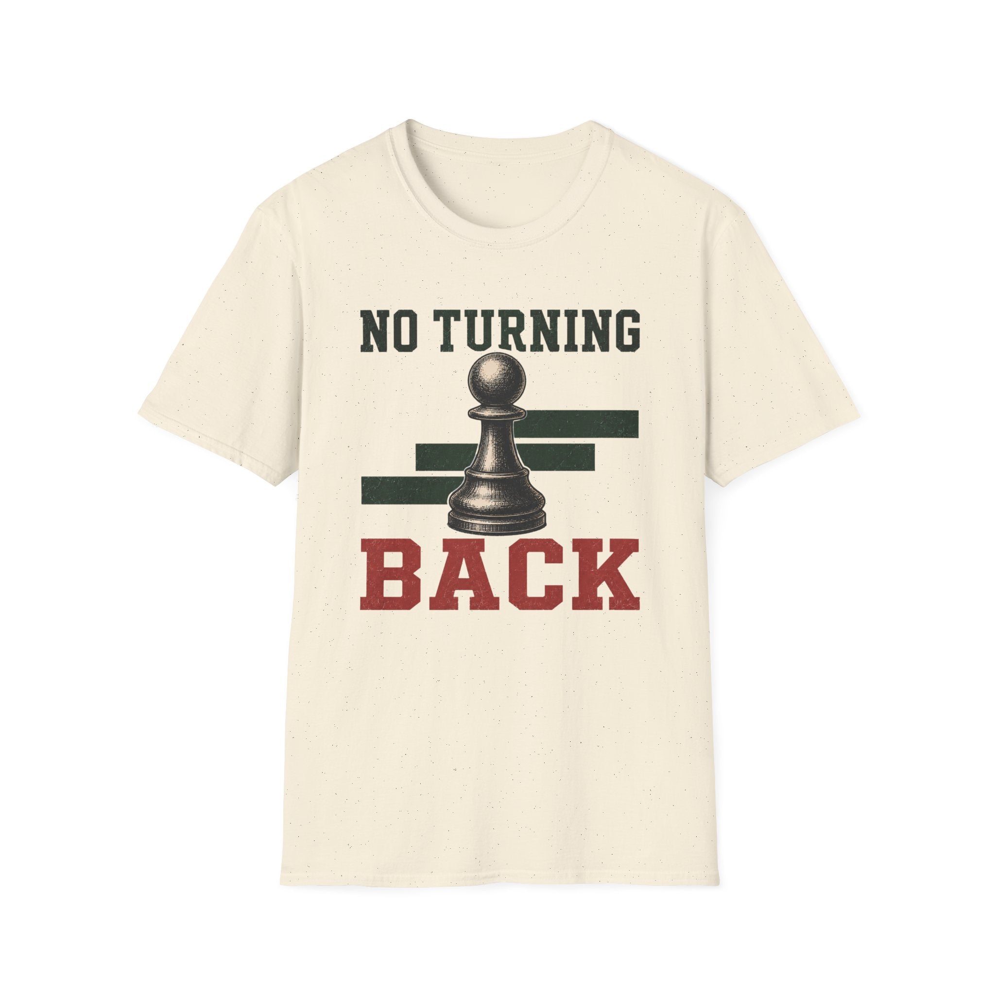 No Turning Back T-Shirt