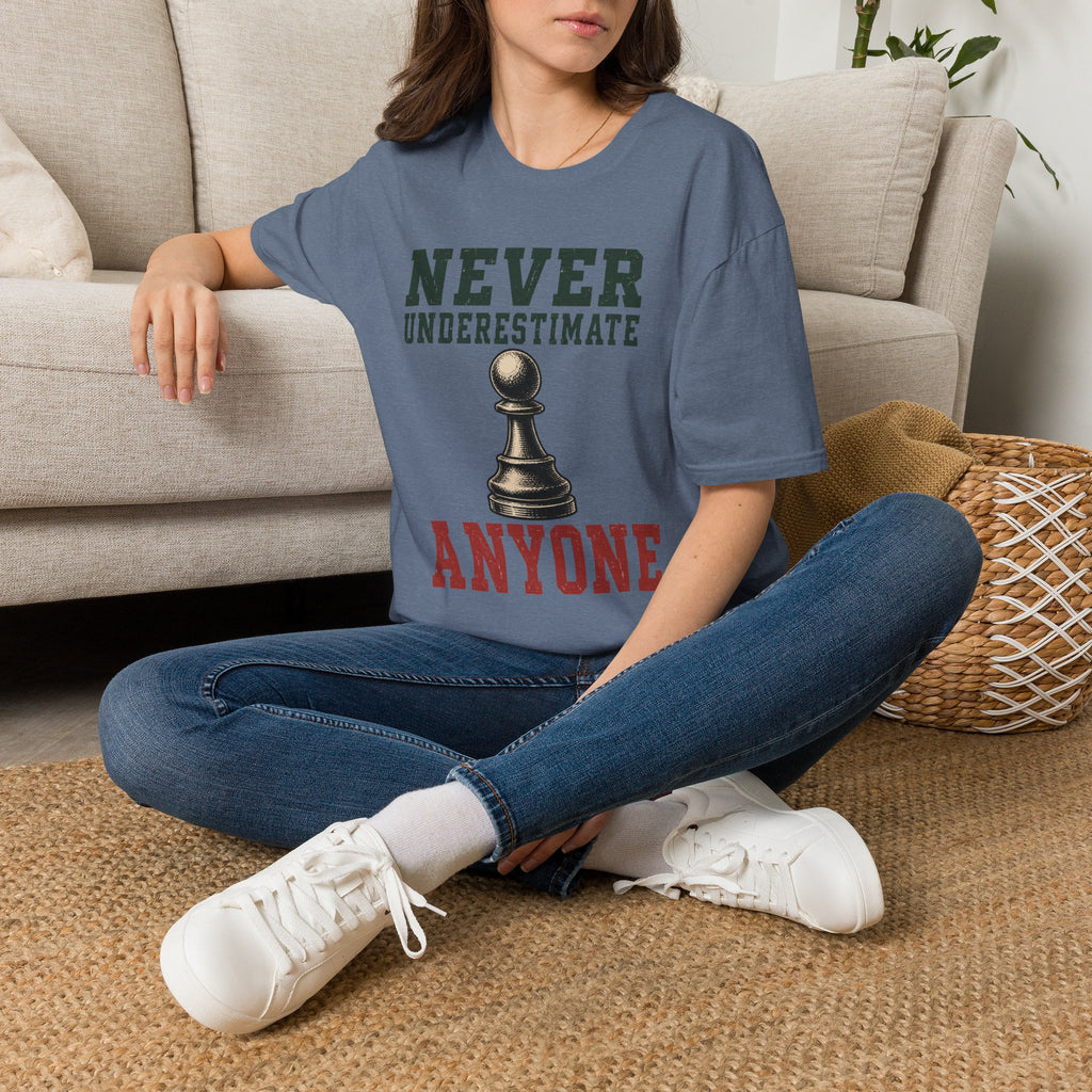 Never Underestimate Anyone T-Shirt