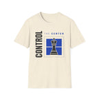 Control The Center T-Shirt