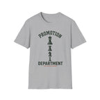 Promotion Department T-Shirt
