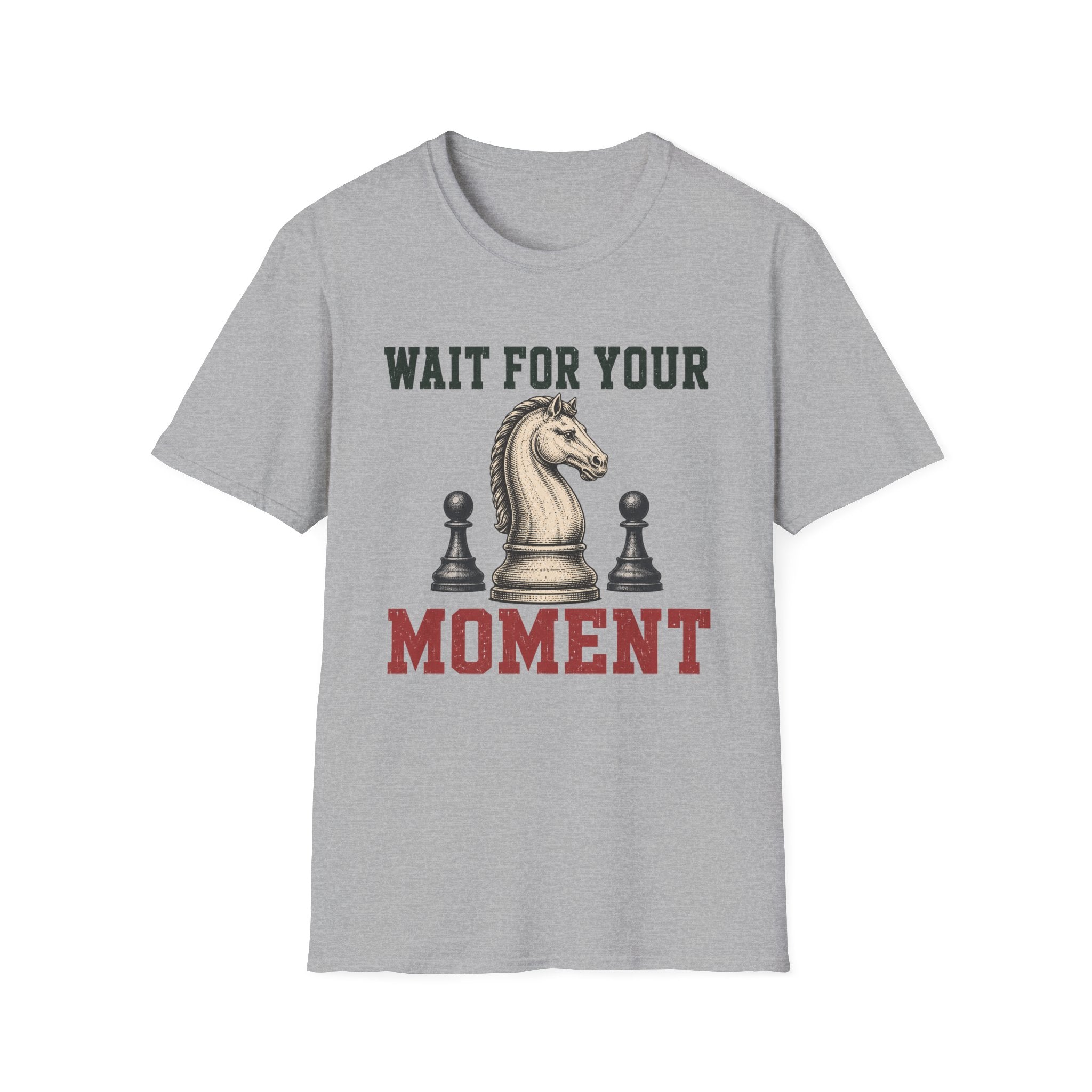 Wait For Your Moment T-Shirt