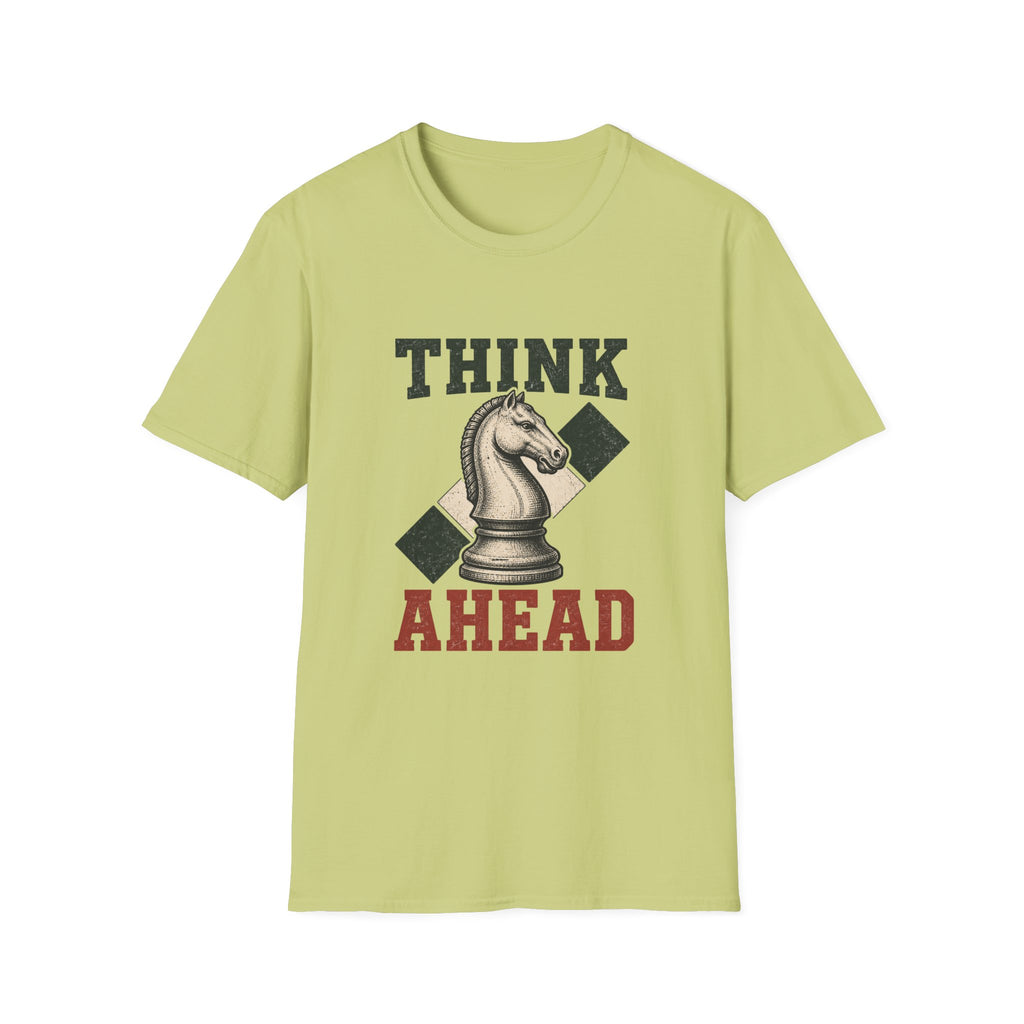 Think Ahead T-Shirt