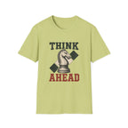 Think Ahead T-Shirt