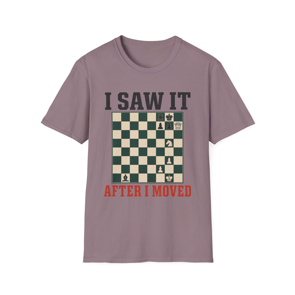I Saw It After I Moved T-Shirt