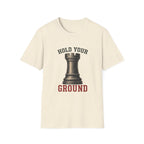 Hold Your Ground T-Shirt