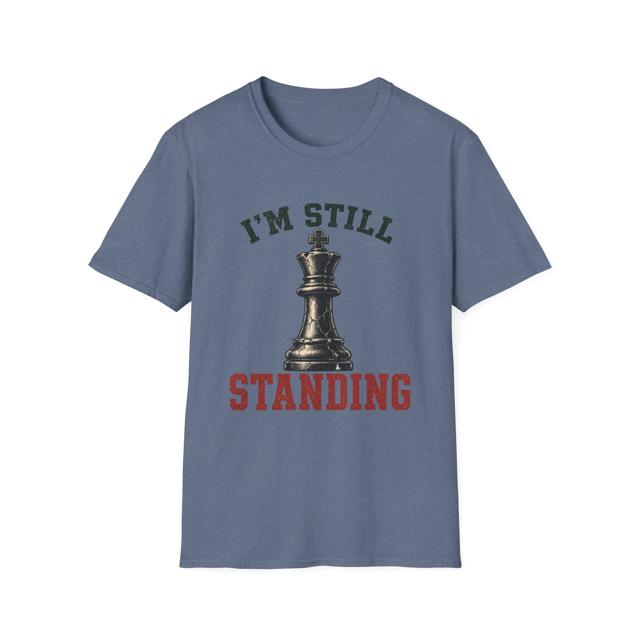I'm Still Standing T-Shirt