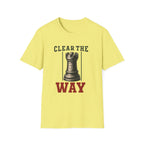 Clear The Way T-Shirt