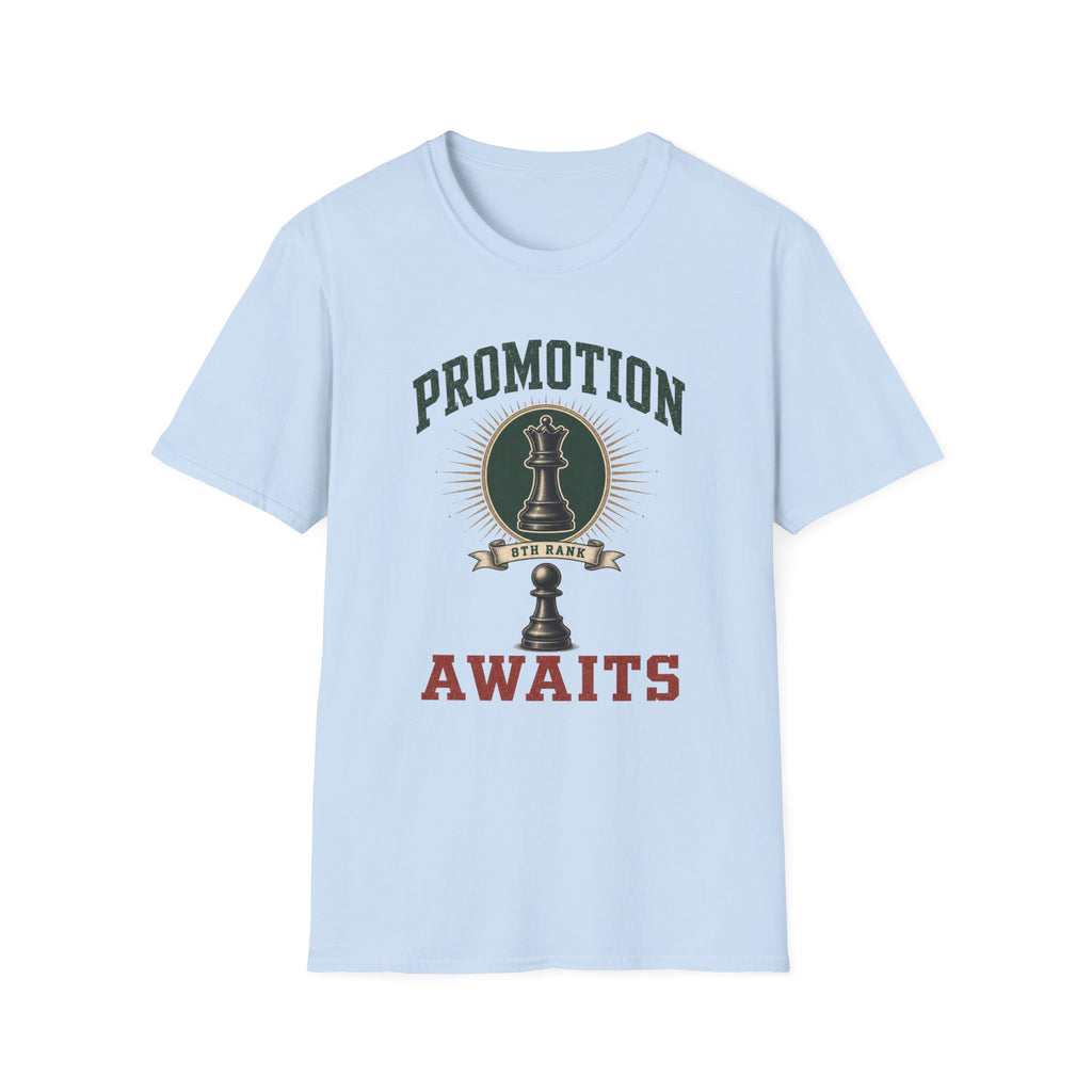 Promotion Awaits T-Shirt