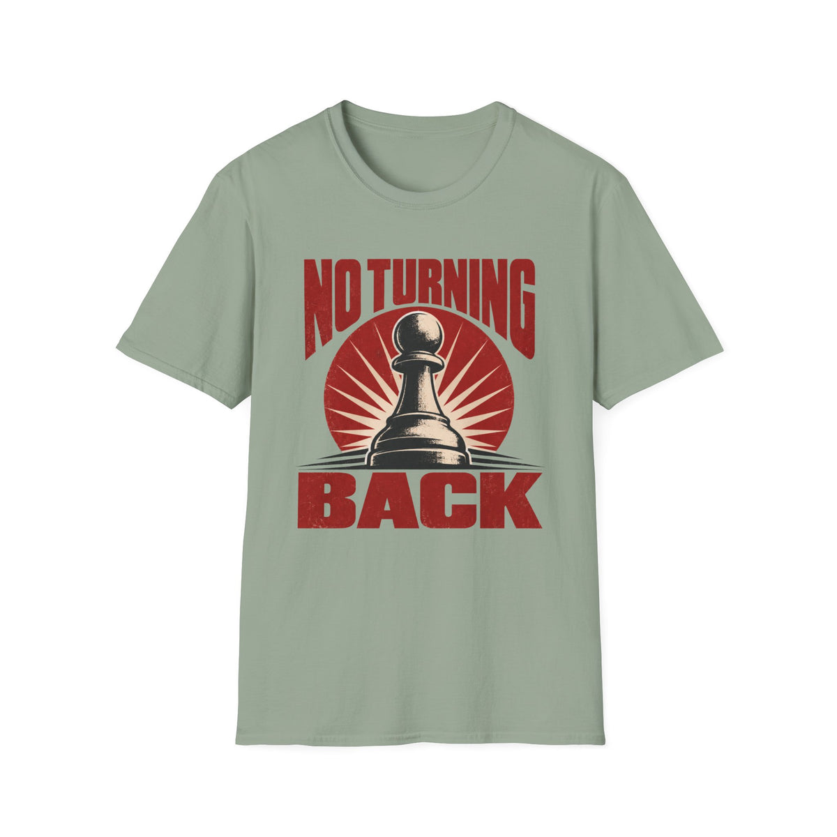 No Turning Back T-Shirt