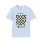 Probably Theory T-Shirt