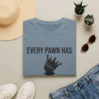 Every Pawn Has a Queen's Potential T-Shirt