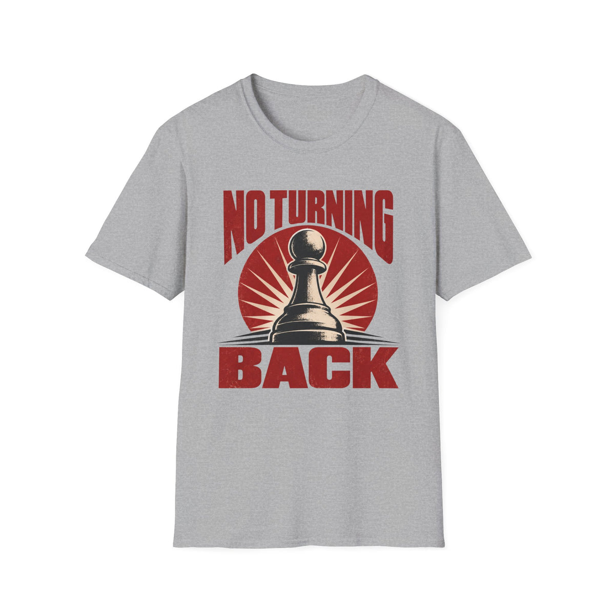 No Turning Back T-Shirt
