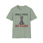 Small Piece Big Plans T-Shirt