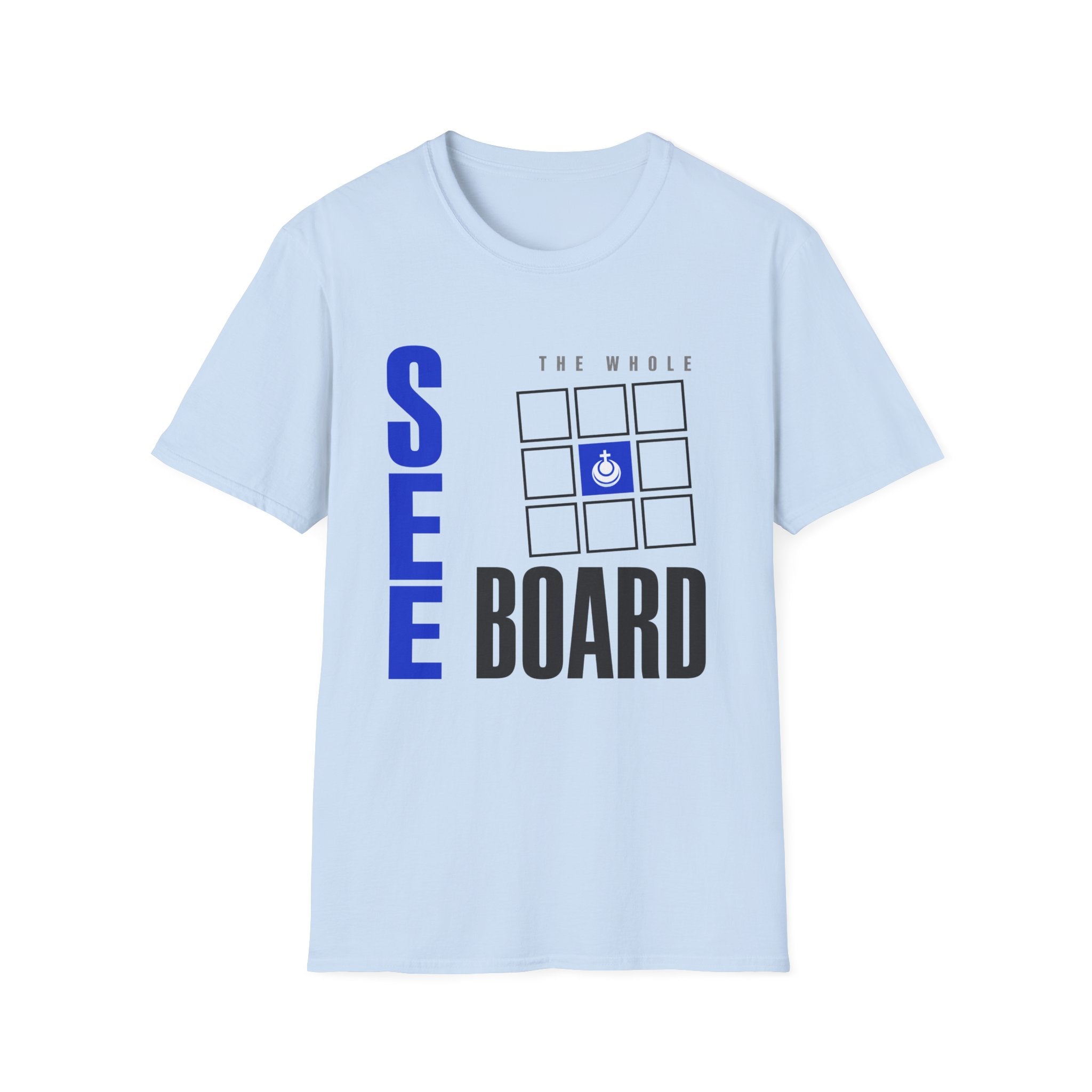 See The Whole Board T-Shirt