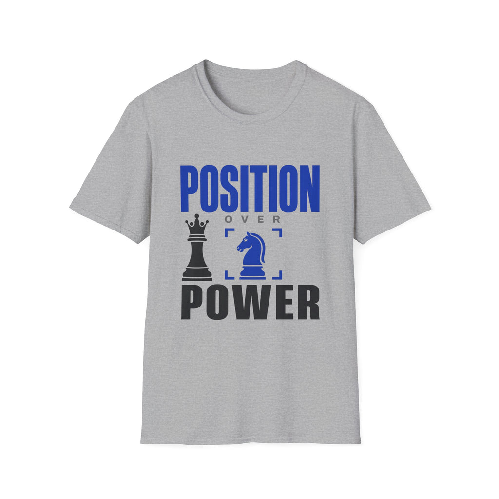 Position Over Power T-Shirt