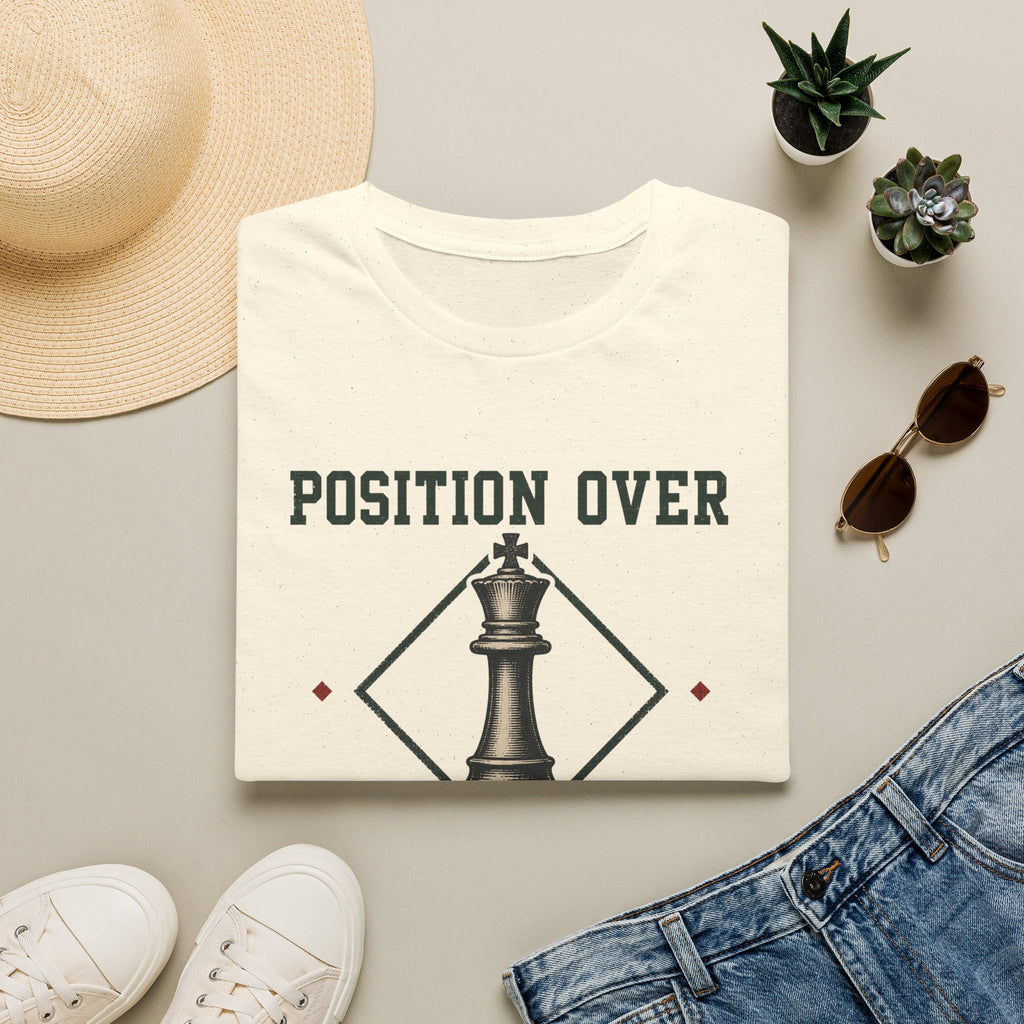 Position Over Panic T-Shirt
