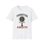 Promotion Awaits T-Shirt