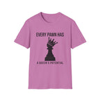 Every Pawn Has a Queen's Potential T-Shirt