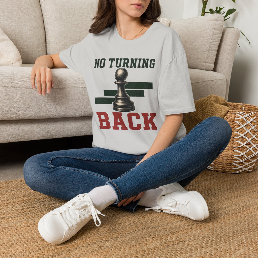 No Turning Back T-Shirt