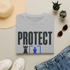 Protect What Matters T-Shirt
