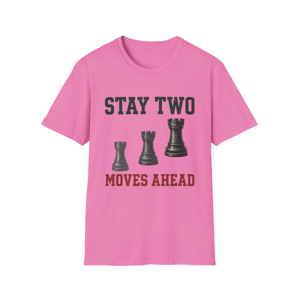 Stay Two Moves Ahead T-Shirt