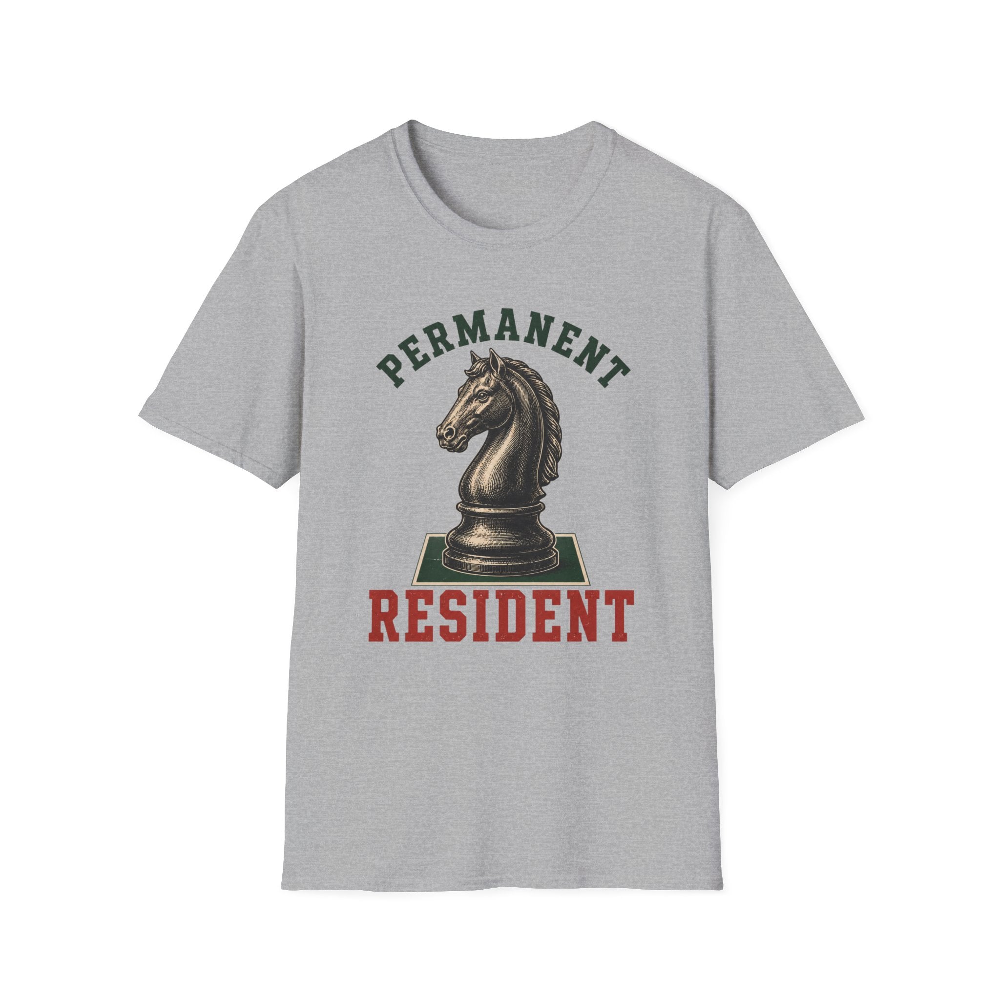 Permanent Resident T-Shirt