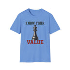 Know Your Value King T-Shirt