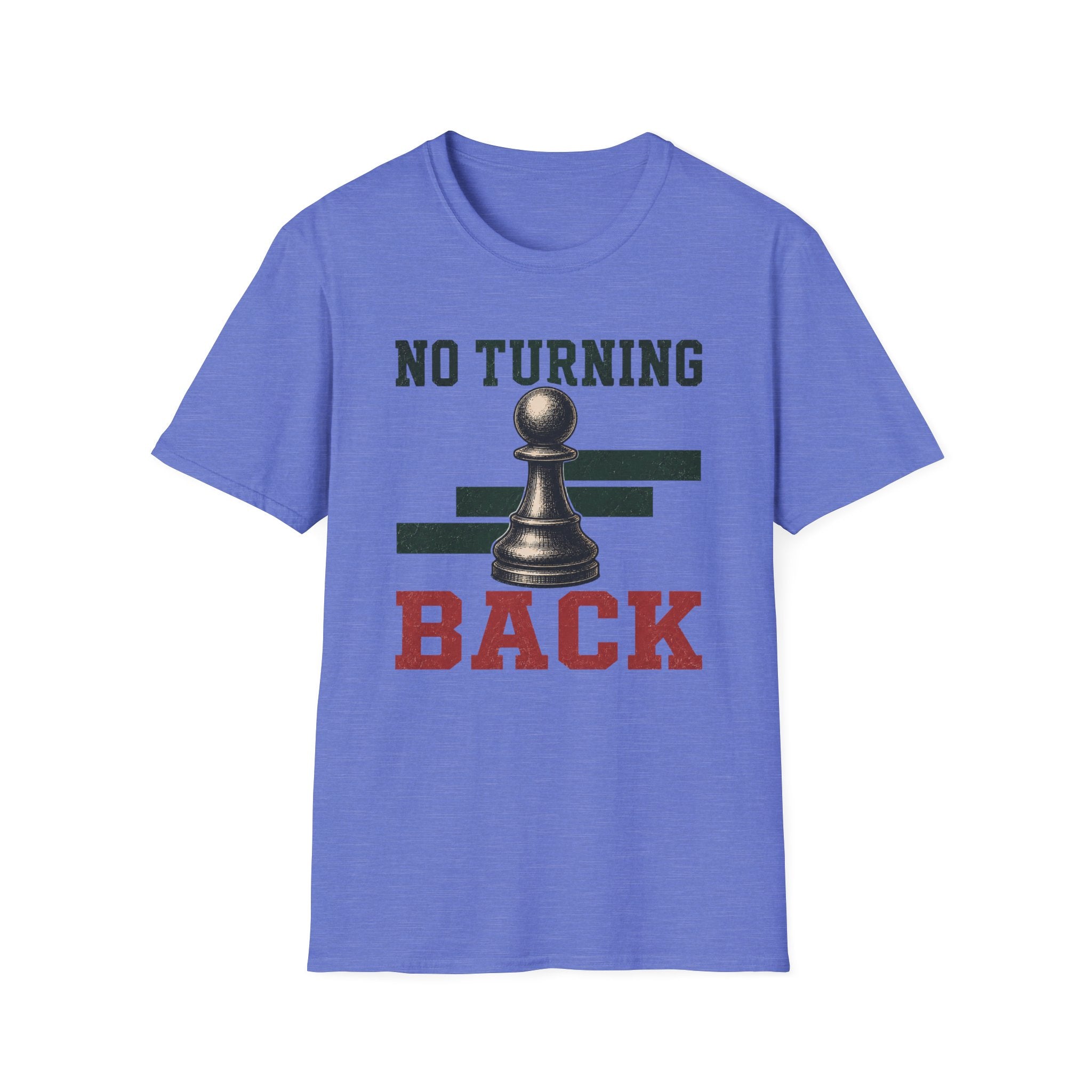No Turning Back T-Shirt