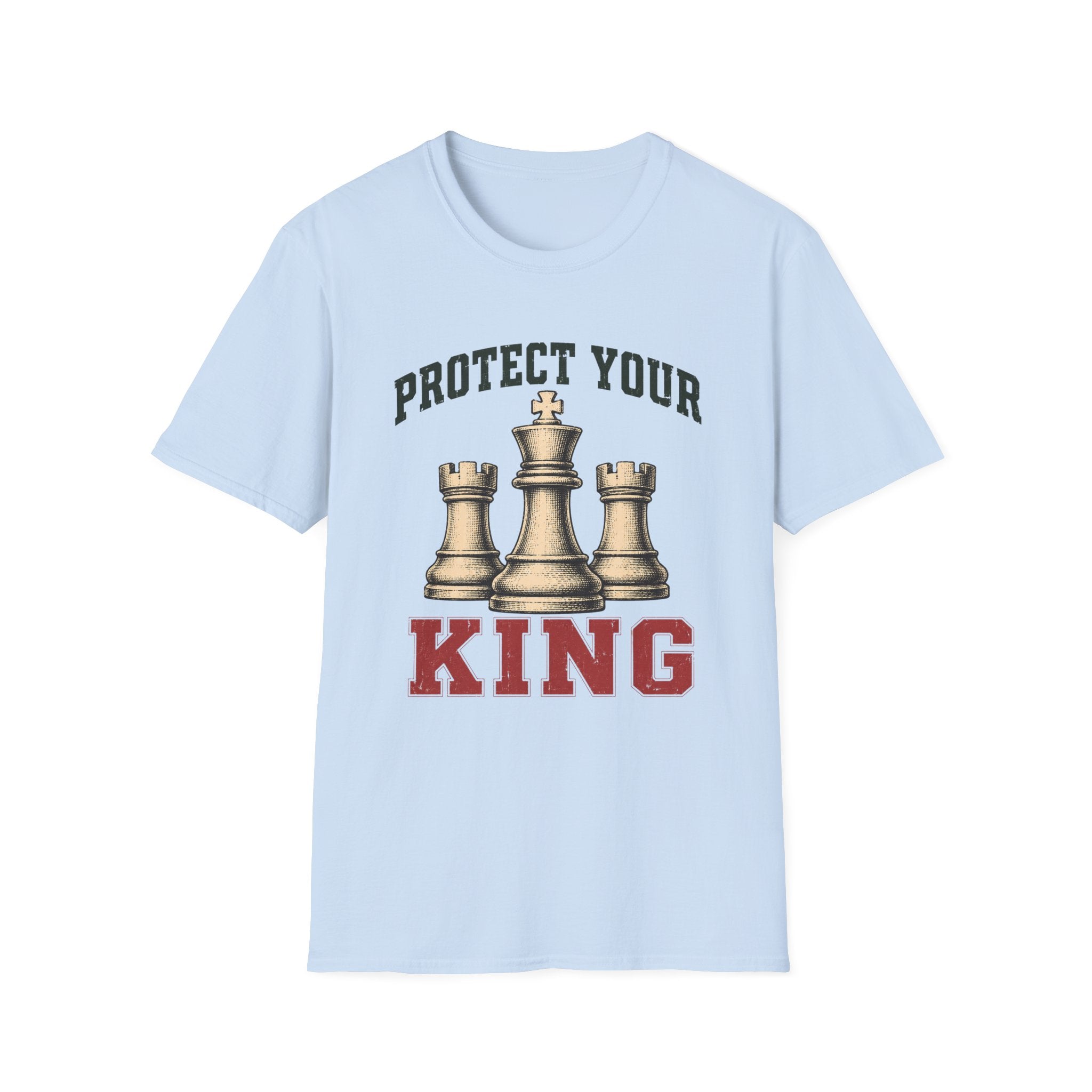 Protect Your King T-Shirt