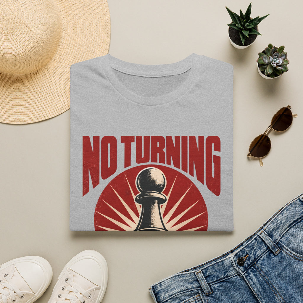 No Turning Back T-Shirt