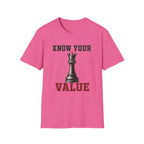 Know Your Value Queen T-Shirt