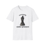 Currently Under Pressure T-Shirt