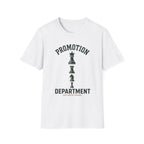 Promotion Department T-Shirt
