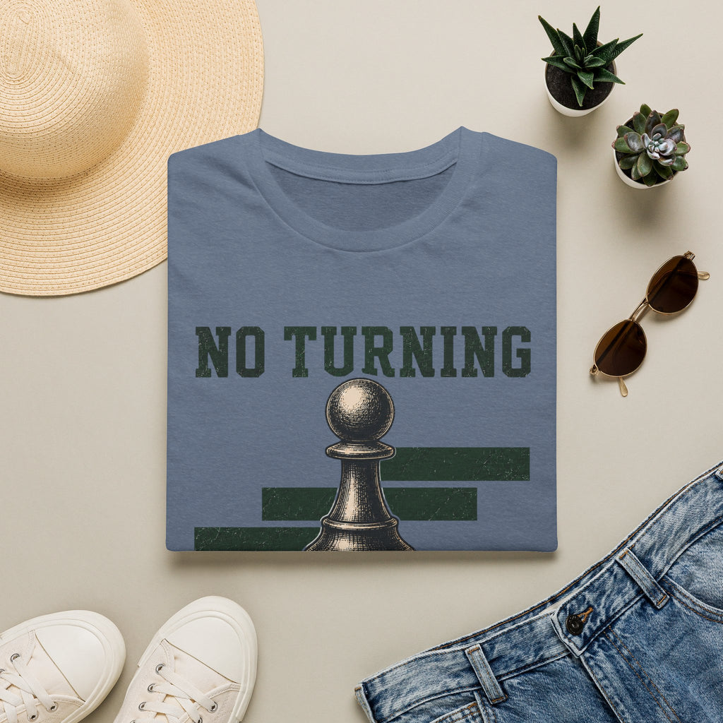 No Turning Back T-Shirt
