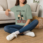 Control The Center T-Shirt