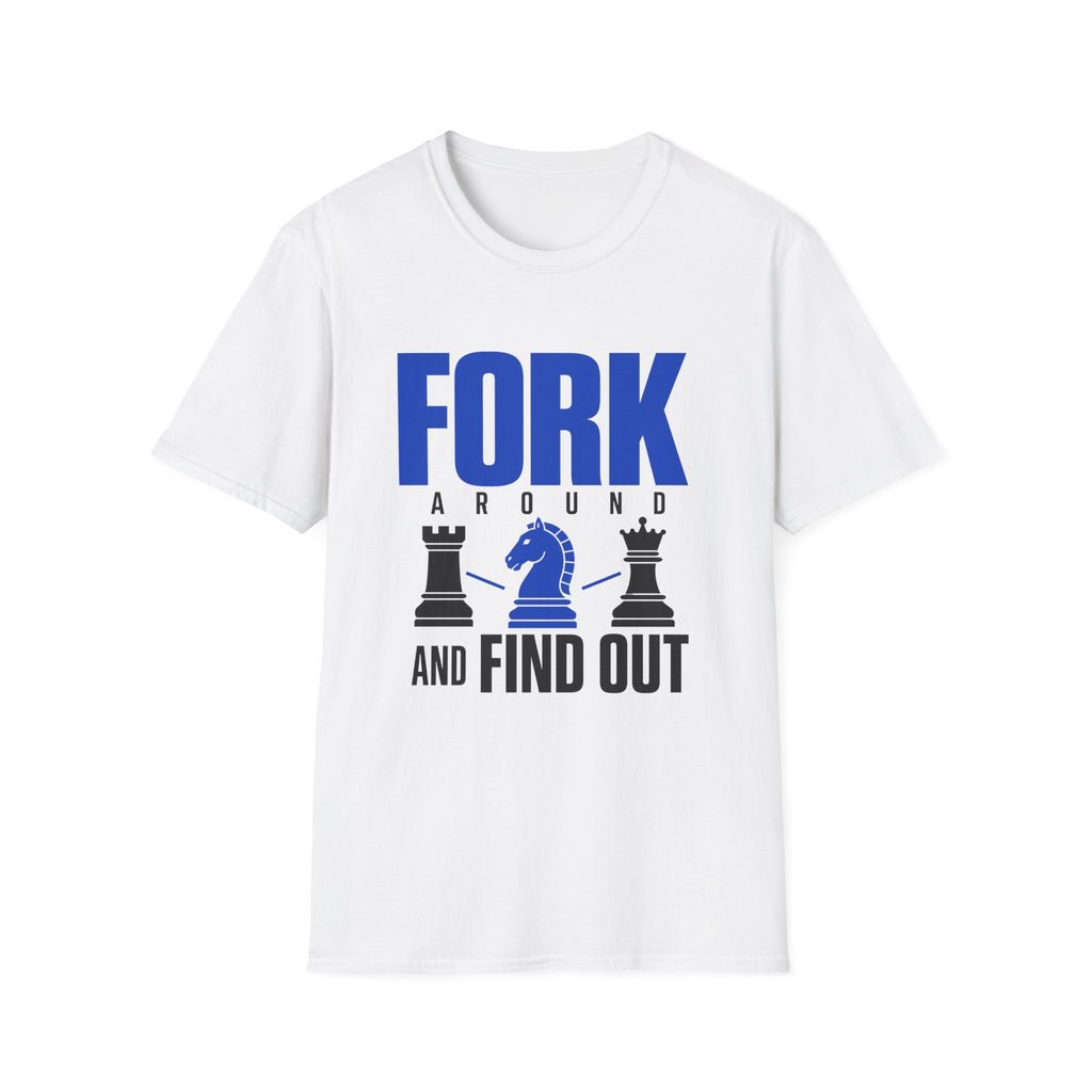 Fork Around and Find OutT-Shirt