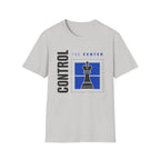 Control The Center T-Shirt