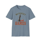 No Perfect Games T-Shirt