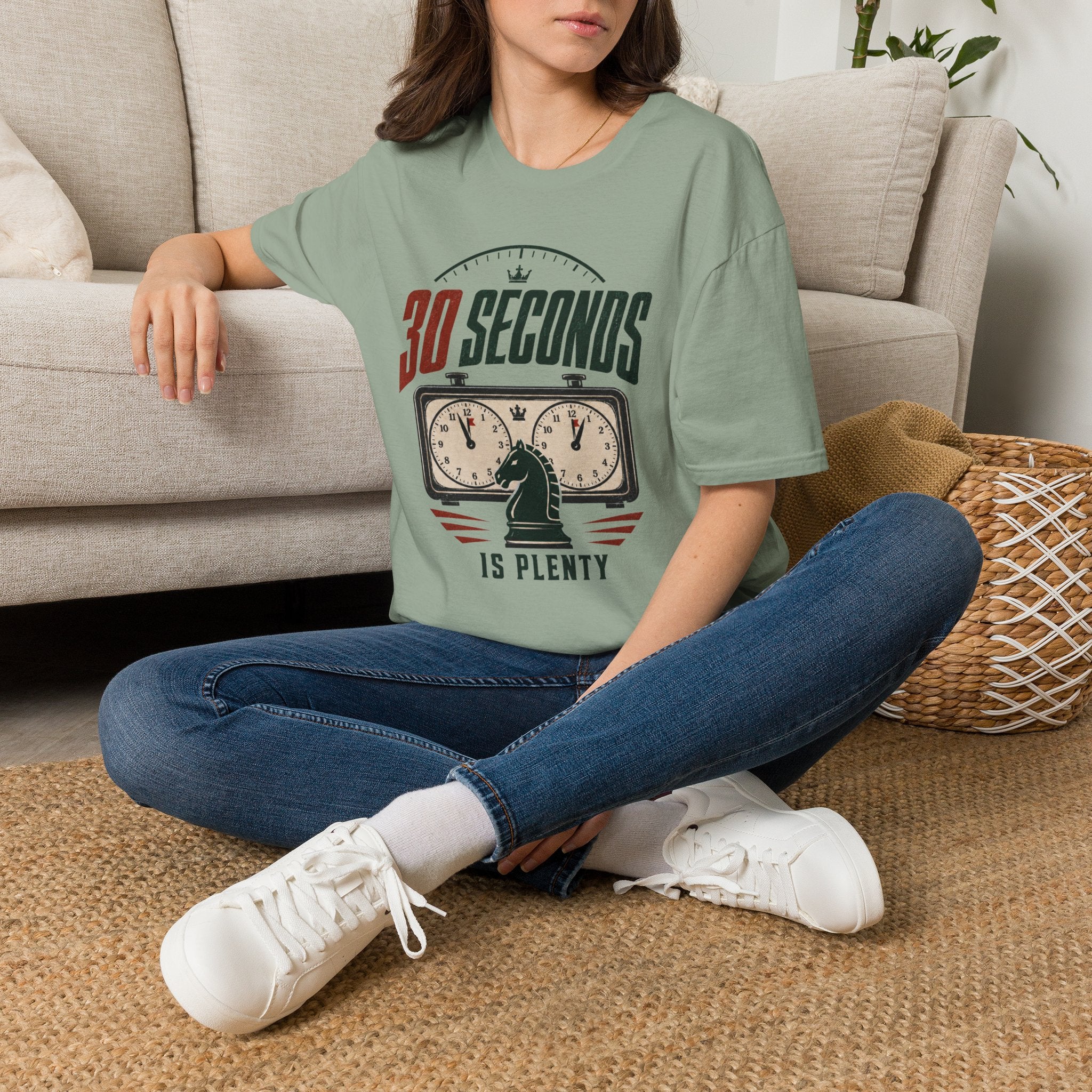 30 Seconds Is Plenty T-Shirt