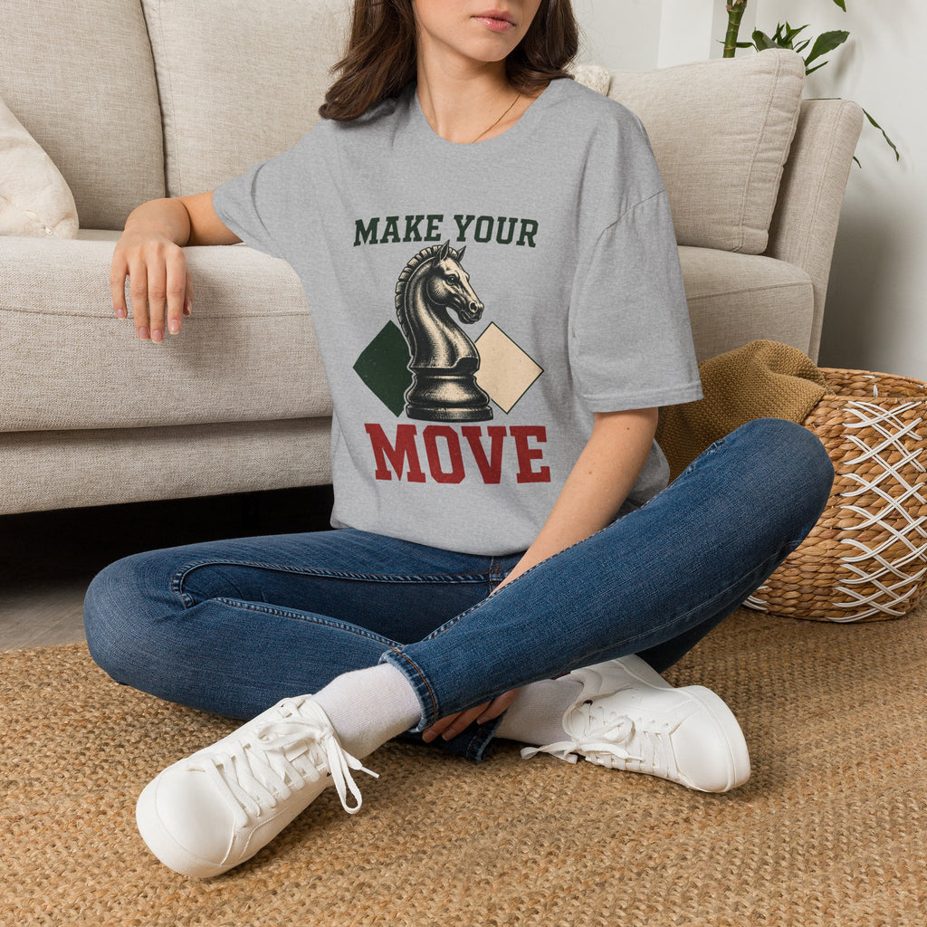 Make Your Move T-Shirt