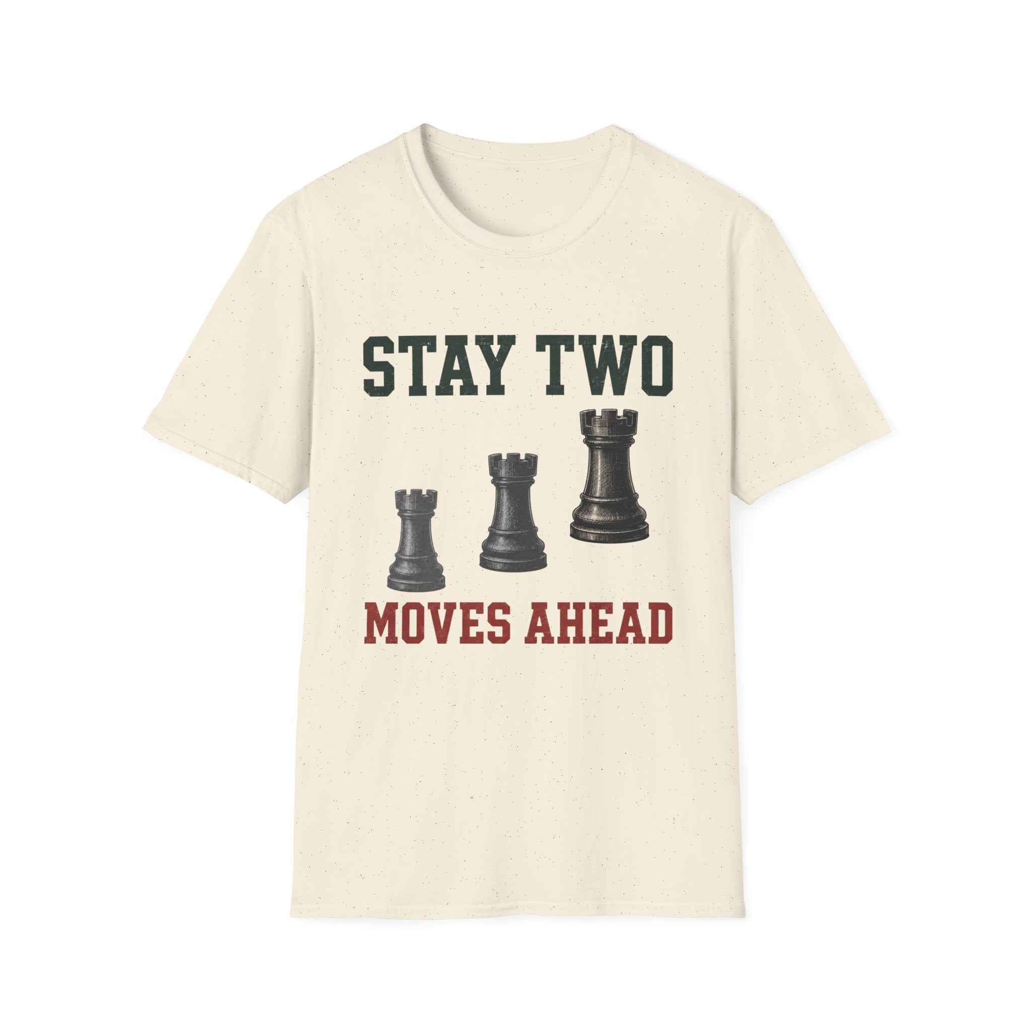 Stay Two Moves Ahead T-Shirt