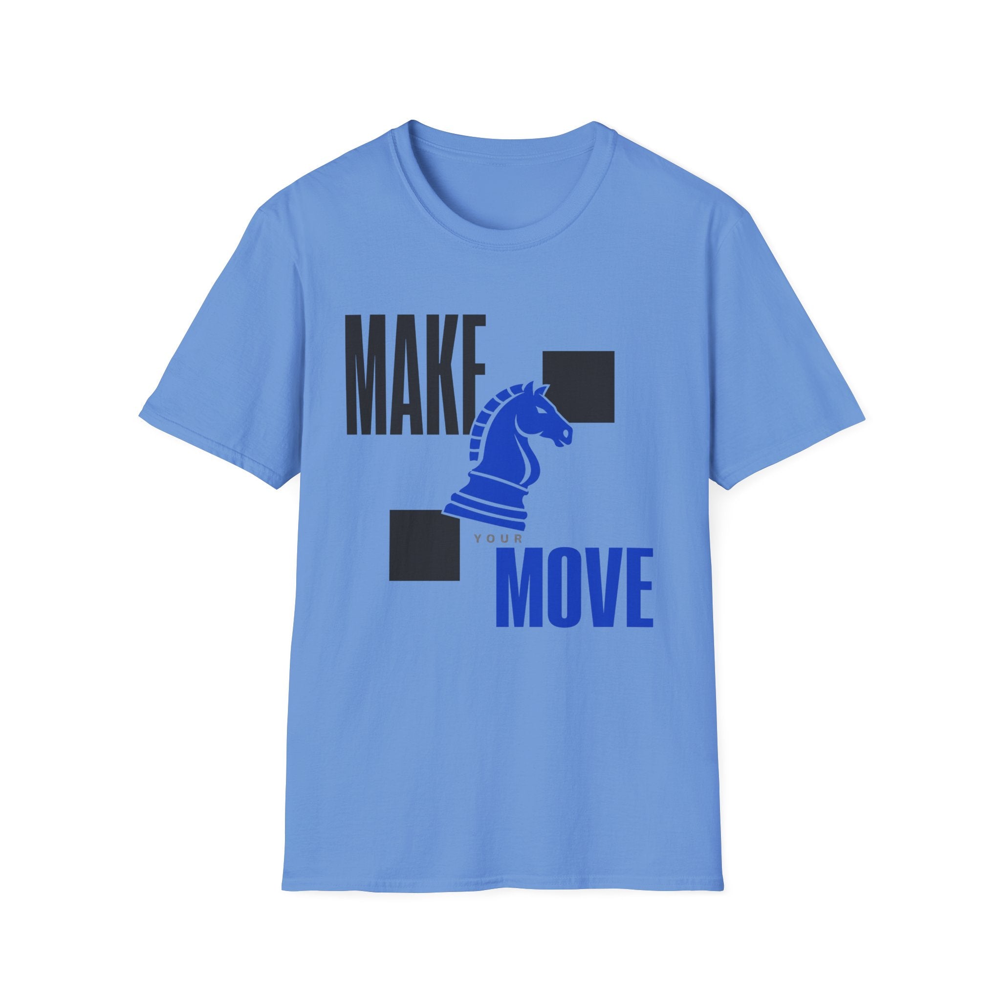 Make Your Move T-Shirt